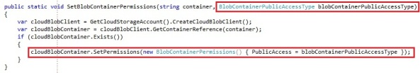 Windows Azure Blob Storage with blob containers, permissions and metadata
